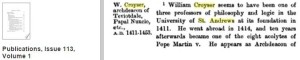 Wm Croyser 1411 St Andrews. One of eight acolytes of Pope Martin V.