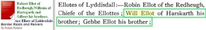 Ellot of Liddesdale, Robert, William and Gilbert brothers